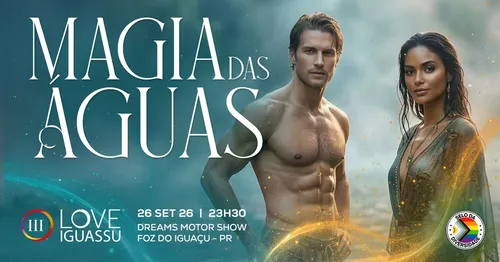 Love Iguassu - Magia das Águas